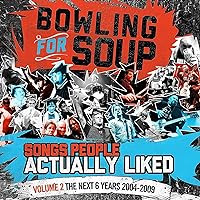 Songs People Actually Liked - Volume 2 - The Next 6 Years 2004-2009 Songs People Actually Liked - Volume 2 - The Next 6 Years 2004-2009 Vinyl MP3 Music Audio CD