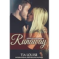Runaway: A One to Chase Prequel (One To Hold) Runaway: A One to Chase Prequel (One To Hold) Kindle
