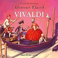 Vivaldi: Abenteuer Klassik Vivaldi: Abenteuer Klassik Audible Audiobook Audio CD