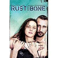 Rust And Bone