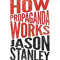 How Propaganda Works How Propaganda Works Paperback Kindle Audible Audiobook Hardcover Audio CD