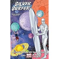 Silver Surfer Vol. 5: A Power Greater Than Cosmic (Silver Surfer (2016-2017)) Silver Surfer Vol. 5: A Power Greater Than Cosmic (Silver Surfer (2016-2017)) Kindle Paperback