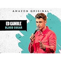 Ed Gamble: Blood Sugar