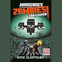 Minecraft: Zombies Unleashed!: An Official Minecraft Novel Minecraft: Zombies Unleashed!: An Official Minecraft Novel Audible Audiobook Hardcover Kindle