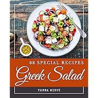 88 Special Greek Salad Recipes: A Greek Salad Cookbook to Fall In Love With 88 Special Greek Salad Recipes: A Greek Salad Cookbook to Fall In Love With Kindle Paperback