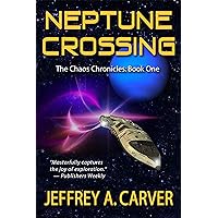 Neptune Crossing (The Chaos Chronicles Book 1) Neptune Crossing (The Chaos Chronicles Book 1) Kindle Audible Audiobook Hardcover Paperback MP3 CD