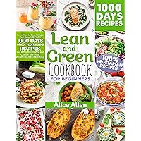 Lean and Green Cookbook For Beginners: Learn How to Lose Weight And Keep It Off With 1000 Days Of 100% VEGETARIANS RECIPES. Get A Healthy Lifestyle and Change Your Body | VEGAN RECIPES INCLUDED Lean and Green Cookbook For Beginners: Learn How to Lose Weight And Keep It Off With 1000 Days Of 100% VEGETARIANS RECIPES. Get A Healthy Lifestyle and Change Your Body | VEGAN RECIPES INCLUDED Kindle Paperback