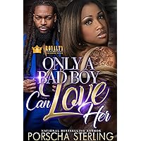 Only a Bad Boy Can Love Her (Bad Boys Do It Better Book 8) Only a Bad Boy Can Love Her (Bad Boys Do It Better Book 8) Kindle Audible Audiobook Paperback Audio CD
