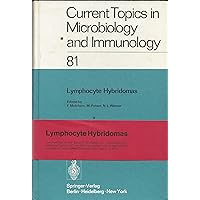 Lymphocyte Hybridomas: Second Workshop on Functional Properties of Tumors of T and B Lymphocytes, April 3-5, 1978, Bethesda, Maryland, USA (Current Topics in Microbiology and Immunology) Lymphocyte Hybridomas: Second Workshop on Functional Properties of Tumors of T and B Lymphocytes, April 3-5, 1978, Bethesda, Maryland, USA (Current Topics in Microbiology and Immunology) Hardcover