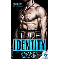 True Identity (The Lost and Found series Book 1) True Identity (The Lost and Found series Book 1) Kindle Paperback