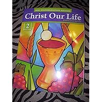 Christ Our Life God Cares for Us Grade 2 Student Edition