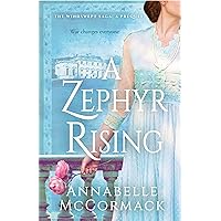 A Zephyr Rising: The Windswept WW1 Saga Prequel Novella A Zephyr Rising: The Windswept WW1 Saga Prequel Novella Kindle Paperback