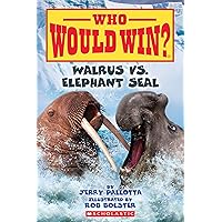 Walrus vs. Elephant Seal (Who Would Win?) (25) Walrus vs. Elephant Seal (Who Would Win?) (25) Paperback Kindle Library Binding
