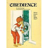 Obedience (What Does the Bible Say) Obedience (What Does the Bible Say) Hardcover
