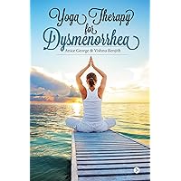 Yoga Therapy for Dysmenorrhea