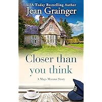 Closer than you think: A Mags Munroe Story (The Mags Munroe Series Book 4) Closer than you think: A Mags Munroe Story (The Mags Munroe Series Book 4) Kindle Paperback Hardcover Audible Audiobook