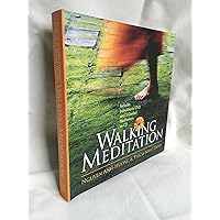 Walking Meditation Walking Meditation Hardcover Kindle Paperback
