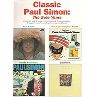 Classic Paul Simon - The Solo Years Classic Paul Simon - The Solo Years Paperback Mass Market Paperback