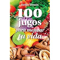 100 jugos para mejorar tu vida (Salud y bienestar) (Spanish Edition) 100 jugos para mejorar tu vida (Salud y bienestar) (Spanish Edition) Kindle Paperback