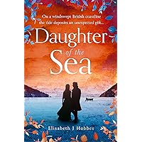 Daughter of the Sea: The top ten thrillingly epic historical romance novel! Daughter of the Sea: The top ten thrillingly epic historical romance novel! Kindle Paperback