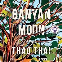 Banyan Moon: A Novel Banyan Moon: A Novel Audible Audiobook Hardcover Kindle Paperback Audio CD