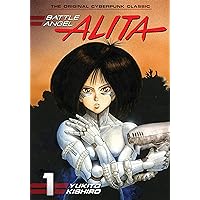 Battle Angel Alita Vol. 1 Battle Angel Alita Vol. 1 Kindle Hardcover Paperback