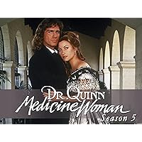 Dr. Quinn Medicine Woman Season 5