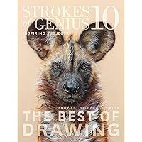 Strokes of Genius 10: Inspiring Subjects (Strokes of Genius: The Best of Drawing)