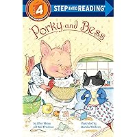 Porky and Bess (Step into Reading) Porky and Bess (Step into Reading) Paperback Hardcover