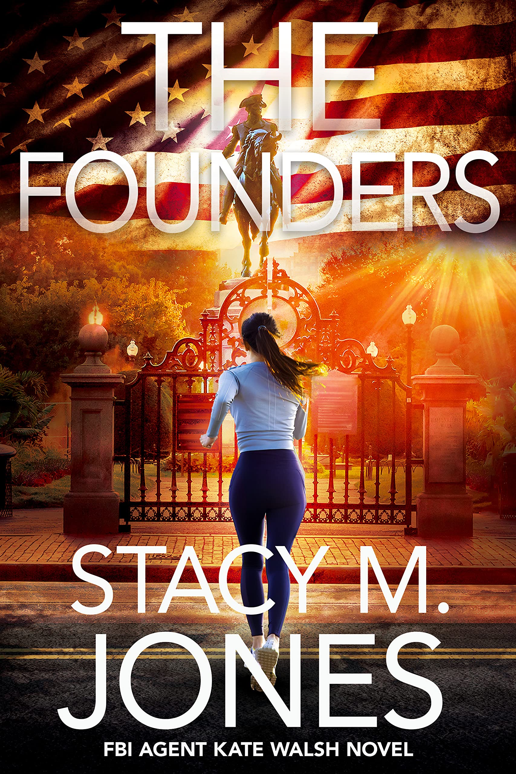The Founders (FBI Agent Kate Walsh Book 1)
