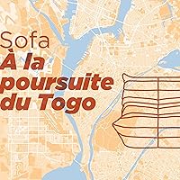 Sofa, À la poursuite du Togo