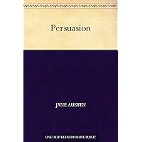 Persuasion (French Edition) Persuasion (French Edition) Kindle Paperback