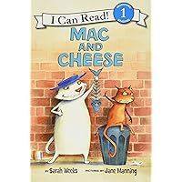 Mac and Cheese (I Can Read Level 1) Mac and Cheese (I Can Read Level 1) Paperback Kindle School & Library Binding