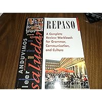 Repaso: A Complete Review Workbook for Grammar, Communication, and Culture Repaso: A Complete Review Workbook for Grammar, Communication, and Culture Paperback