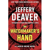 The Watchmaker's Hand (Lincoln Rhyme Novel Book 16) The Watchmaker's Hand (Lincoln Rhyme Novel Book 16) Kindle Audible Audiobook Hardcover Paperback Audio CD