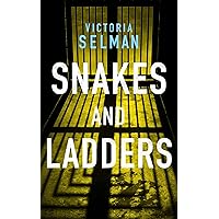Snakes and Ladders (Ziba MacKenzie Book 3)