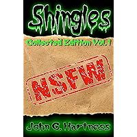 NSFW: Shingles Collected Edition Volume 1 NSFW: Shingles Collected Edition Volume 1 Kindle Hardcover Paperback
