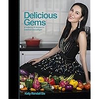 Delicious Gems: A Treasury of Recipes to Entertain and Delight (SINGAPORE)