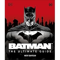 Batman The Ultimate Guide New Edition Batman The Ultimate Guide New Edition Hardcover Kindle