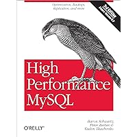 High Performance MySQL: Optimization, Backups, and Replication High Performance MySQL: Optimization, Backups, and Replication Paperback