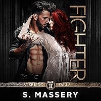 Fighter: Sterling Falls, Book 2 Fighter: Sterling Falls, Book 2 Audible Audiobook Kindle Paperback