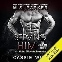 Serving Him: The Complete Series Box Set Serving Him: The Complete Series Box Set Audible Audiobook