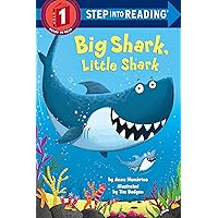 Big Shark, Little Shark (Step into Reading) Big Shark, Little Shark (Step into Reading)