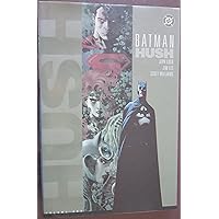 Batman: Hush Batman: Hush Hardcover Paperback Comics