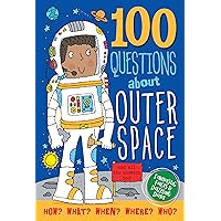 100 Questions About Outer Space