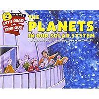 The Planets in Our Solar System (Let's-Read-and-Find-Out Science 2) The Planets in Our Solar System (Let's-Read-and-Find-Out Science 2) Paperback Hardcover