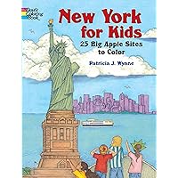 New York for Kids: 25 Big Apple Sites to Color (Dover Coloring Books) New York for Kids: 25 Big Apple Sites to Color (Dover Coloring Books) Paperback