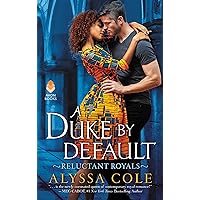 A Duke by Default: Reluctant Royals A Duke by Default: Reluctant Royals Kindle Audible Audiobook Mass Market Paperback Library Binding Audio CD