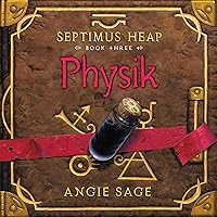 Physik: Septimus Heap, Book Three Physik: Septimus Heap, Book Three Audible Audiobook Paperback Kindle Hardcover Audio CD