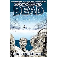 The Walking Dead 02: Ein langer Weg (German Edition) The Walking Dead 02: Ein langer Weg (German Edition) Kindle Hardcover Mass Market Paperback
